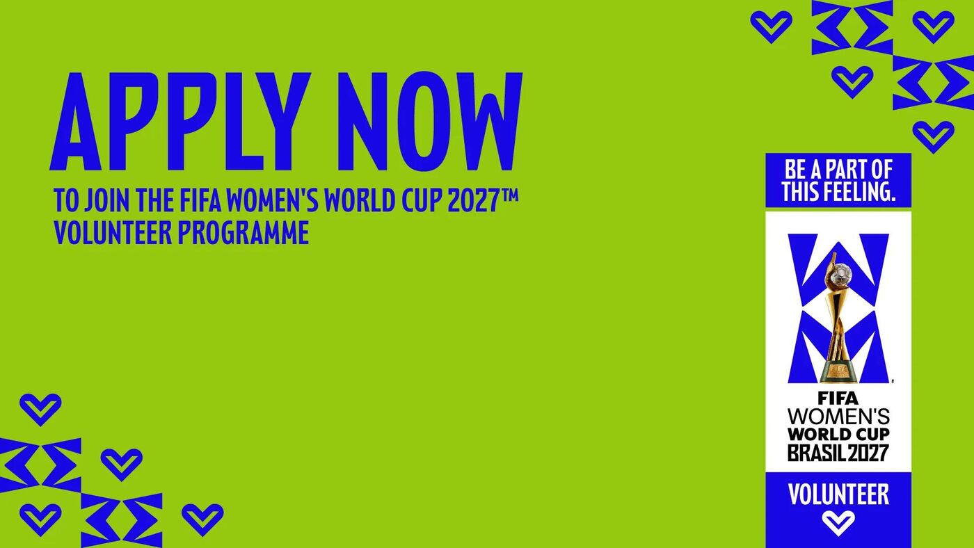 As inscrições para voluntários da Copa do Mundo Feminina da FIFA Brasil 2027 estão oficialmente abertas.